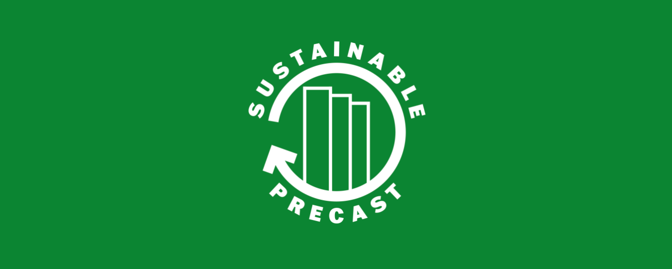 Zertifizierung "Sustainable Precast" für Nachhaltigkeit im Betonbau